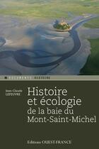 Couverture du livre « L'écologie de la baie du Mont-Saint-Michel » de Jean-Claude Lefeuvre aux éditions Ouest France