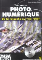 Couverture du livre « Tout sur la photo numerique » de Meyer Jj aux éditions Eska