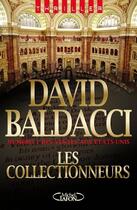 Couverture du livre « Les collectionneurs » de David Baldacci aux éditions Michel Lafon