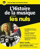 Couverture du livre « L'histoire de la musique pour les nuls » de Jean-Clement Jollet aux éditions First
