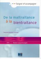 Couverture du livre « De la maltraitance a la bientraitance » de Boissiere aux éditions Lamarre