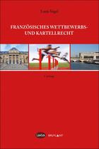 Couverture du livre « Französiches wettbewerbs ; und kartellrecht (2e édition) » de Louis Vogel aux éditions Bruylant