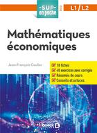 Couverture du livre « Sup en poche ; mathématiques économiques ; L1 et L2 » de Jean-Francois Caulier aux éditions De Boeck Superieur