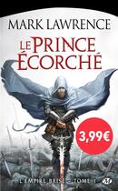 Couverture du livre « L'empire brisé Tome 1 : le prince écorché » de Mark Lawrence aux éditions Bragelonne