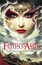 Couverture du livre « La trilogie des Magisters T.1 ; festin d'âmes » de Celia S. Friedman aux éditions Bragelonne