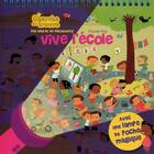 Couverture du livre « Vive l'école » de Charlie Pop aux éditions Cerf Volant