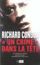 Couverture du livre « Un crime dans la tete » de Condon-R aux éditions Archipel