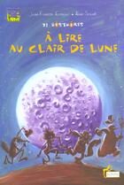 Couverture du livre « 21 Histoires A Lire Au Clair De Lune » de J-F Ecoiffier et A Sirvent aux éditions Le Sablier