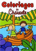 Couverture du livre « Coloriages de charente » de Geoffroy Boizon aux éditions Geste