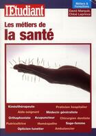 Couverture du livre « Les métiers de la santé » de Marquie/Leprince aux éditions L'etudiant