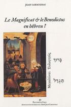 Couverture du livre « Le Magnificat et le Benedictus en hébreu ? » de Jean Carmignac aux éditions Editions De Paris
