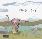 Couverture du livre « De qual es? » de Raillon et Dumeaux et Itoi aux éditions Crdp Bordeaux
