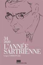 Couverture du livre « L'annee sartrienne 34. 34 » de Cormann Gregory aux éditions Pulg