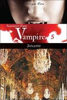 Couverture du livre « Souvenirs d'une vampire t.5 ; désirée » de Morgan Rice aux éditions Ada