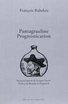 Couverture du livre « Pantagrueline Prognostication » de François Rabelais aux éditions Editions Des Crepuscules