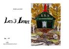 Couverture du livre « Les 3 Ivan » de Gisele Larraillet aux éditions Gisele Larraillet