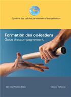 Couverture du livre « Formation de co-leaders ; guide d'accompagnement » de Don Gian Matteo Botto aux éditions Nehemie