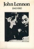 Couverture du livre « John Lennon, 1940-1980 » de  aux éditions Artefact