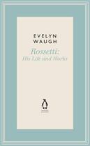 Couverture du livre « Rossetti (1) » de Evelyn Waugh aux éditions Viking Adult