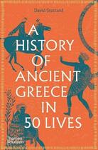Couverture du livre « A history of ancient greece in fifty lives (paperback) » de  aux éditions Thames & Hudson