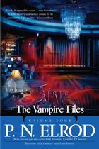 Couverture du livre « The Vampire Files, Volume Four » de P-N Elrod aux éditions Penguin Group Us