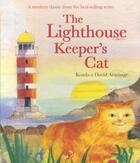 Couverture du livre « THE LIGHTHOUSE KEEPER'S CAT » de David Armitage et Ronda Armitage aux éditions Scholastic