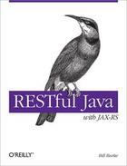 Couverture du livre « RESTful Java with JAX-RS » de Bill Burke aux éditions O Reilly