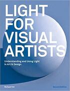 Couverture du livre « Light for visual artists second edition » de Richard Yot aux éditions Laurence King
