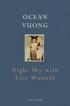 Couverture du livre « Night sky with exit wounds » de Ocean Vuong aux éditions Penguin Uk