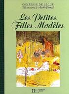 Couverture du livre « Les petites filles modeles » de Sophie De Segur aux éditions Hachette