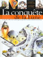 Couverture du livre « La conquete de la lune » de Stott/Bonson aux éditions Gallimard-jeunesse