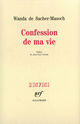 Couverture du livre « Confession de ma vie » de Sacher-Masoch aux éditions Gallimard (patrimoine Numerise)