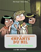 Couverture du livre « Les enfants du Nil t.3 ; prisonniers de la pyramide » de Alain Surget et Fabrice Parme aux éditions Pere Castor