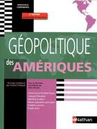 Couverture du livre « Géopolitique des Amériques ; nouveaux continents (édition 2009) » de Alain Musset aux éditions Nathan