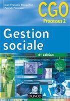 Couverture du livre « Gestion sociale ; manuel (6e édition) » de Jean-Francois Bocquillon et Patrick Pinteaux aux éditions Dunod