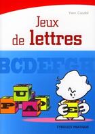 Couverture du livre « Jeux de de lettres » de Yann Caudal aux éditions Eyrolles