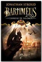 Couverture du livre « Bartiméus ; l'anneau de Salomon » de Jonathan Stroud aux éditions Albin Michel