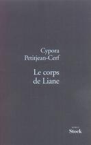 Couverture du livre « Le corps de liane » de Petitjean-Cerf-C aux éditions Stock