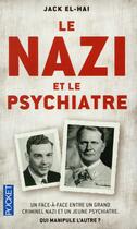 Couverture du livre « Le nazi et le psychiatre » de Jack El-Hai aux éditions Pocket