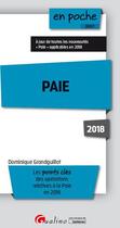 Couverture du livre « Paie (édition 2018) » de Dominique Grandguillot aux éditions Gualino