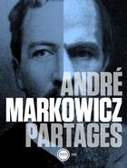 Couverture du livre « Partages ; journal de traduction » de Andre Markowicz aux éditions Actes Sud