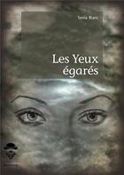 Couverture du livre « Les yeux égarés » de Lea Simon aux éditions Societe Des Ecrivains