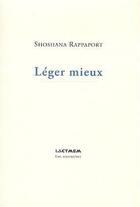 Couverture du livre « Léger mieux » de Shoshana Rappaport aux éditions Act Mem