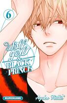 Couverture du livre « Wolf girl & black prince Tome 6 » de Ayuko Hatta aux éditions Kurokawa