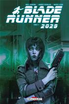 Couverture du livre « Blade Runner 2029 Tome 3 » de Mike Johnson et Michael Green et Andres Guinaldo et Marko Lesko aux éditions Delcourt