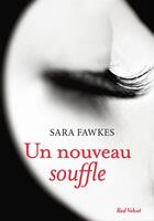 Couverture du livre « Un nouveau souffle » de Sarah Fawkes aux éditions Marabout