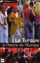 Couverture du livre « La Turquie à l'heure de l'Europe » de Marcou Burdy aux éditions Pu De Grenoble