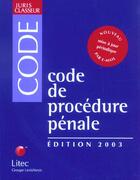 Couverture du livre « Code de procedure penale ; 15e edition » de Gilbert Azibert aux éditions Lexisnexis