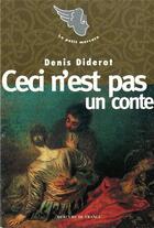 Couverture du livre « Ceci n'est pas un conte » de Denis Diderot aux éditions Mercure De France