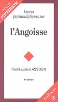 Couverture du livre « LECONS PSYCHANALYTIQUES SUR L'ANGOISSE » de Paul-Laurent Assoun aux éditions Economica